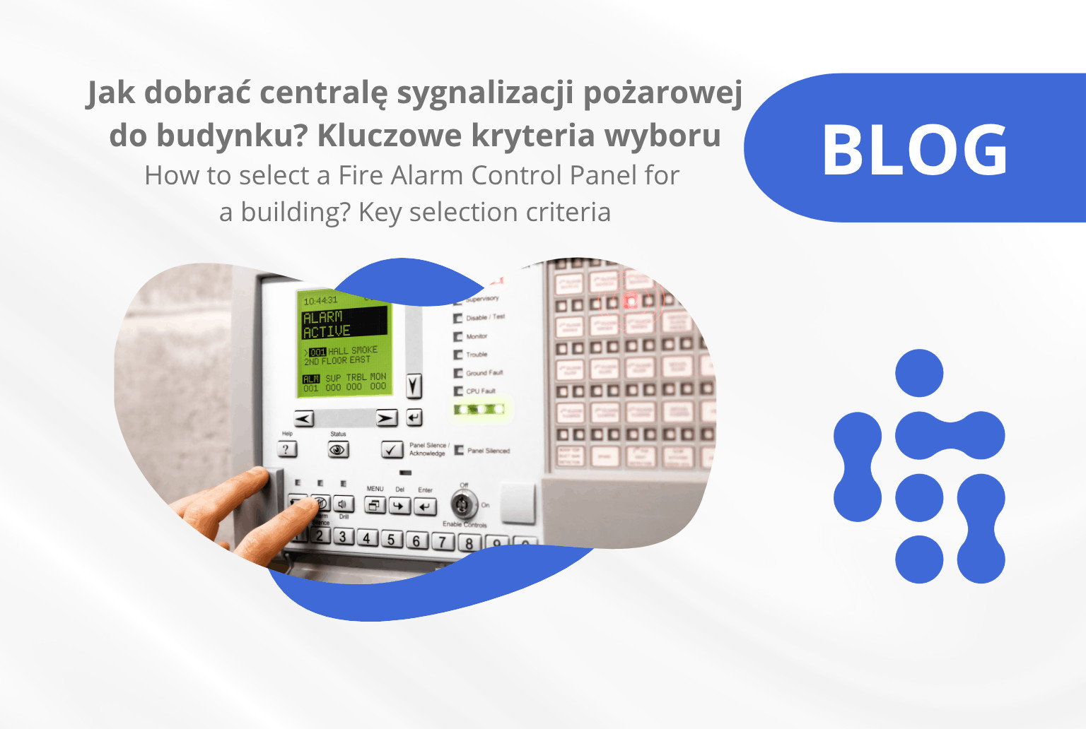 centrala sygnalizacji pożarowej w budynku