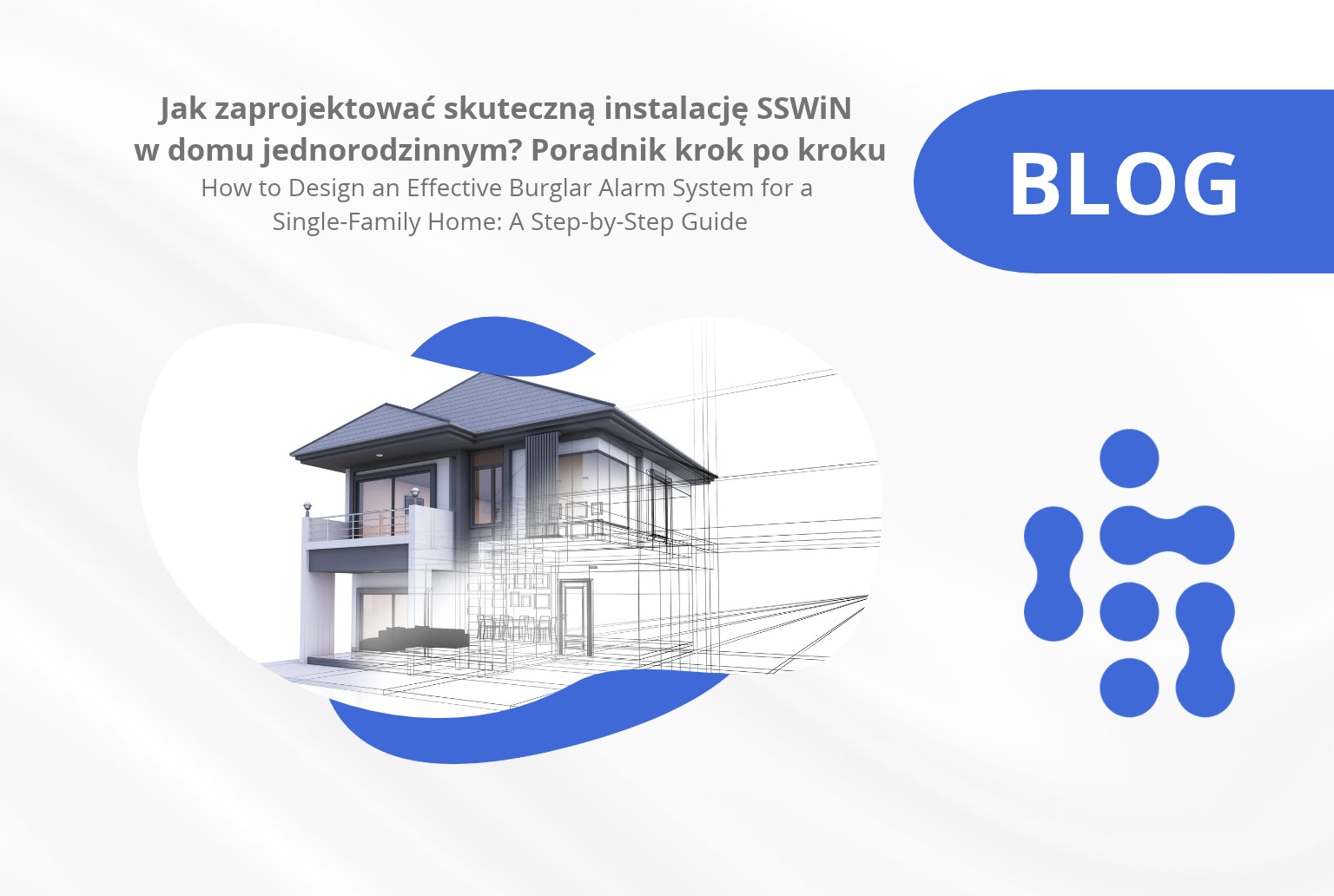 projektowanie instalacji SSWiN do domu jednorodzinnego